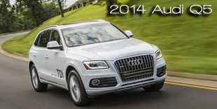 Earth, Wind & Power Names the 2014 Audi Q5 Most Earth Aware SUV of the Year for 2014